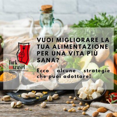 Vuoi migliorare la tua alimentazione per una vita più sana?